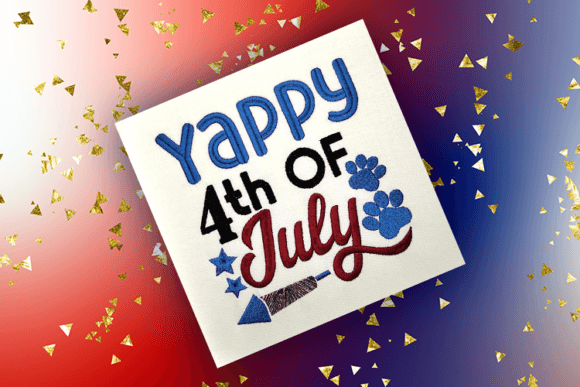 Yappy 4th of July Embroidery Review